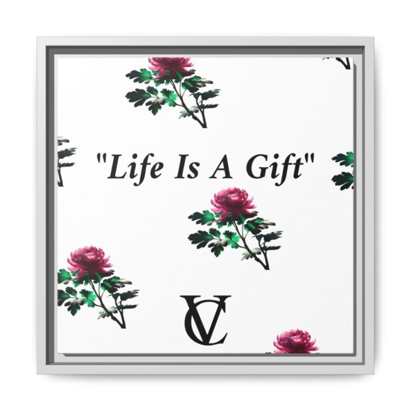 "Life Is A Gift" Matte Canvas (Framed) - Image 7