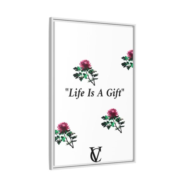 "Life Is A Gift" Matte Canvas (Framed) - Image 6