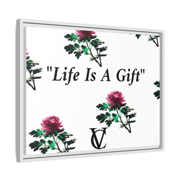 "Life Is A Gift" Matte Canvas (Framed) - Image 2