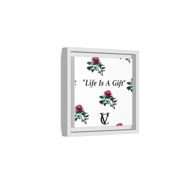 "Life Is A Gift" Matte Canvas (Framed) - Image 20
