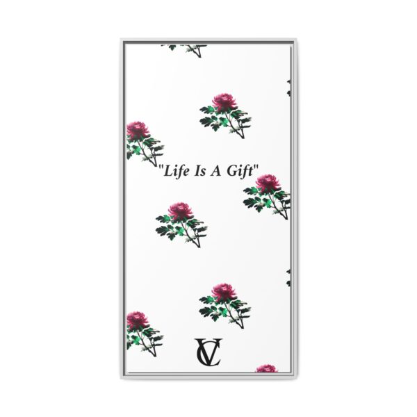 "Life Is A Gift" Matte Canvas (Framed) - Image 15