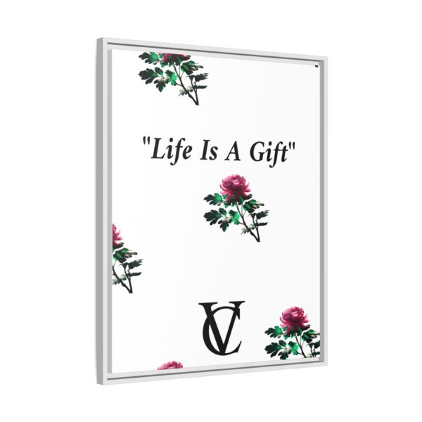 "Life Is A Gift" Matte Canvas (Framed) - Image 10